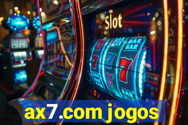 ax7.com jogos